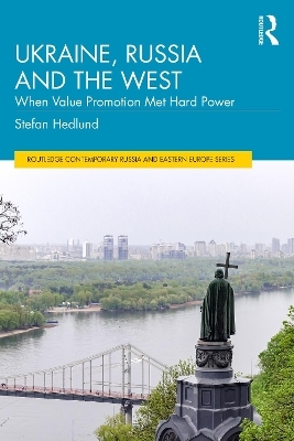 Ukraine, Russia and the West - Stefan Hedlund