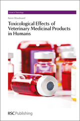 Toxicological Effects of Veterinary Medicinal Products in Humans - Kevin Woodward