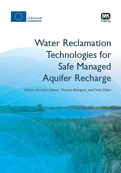 Water Reclamation Technologies for Safe Managed Aquifer Recharge - 