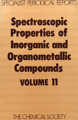 Spectroscopic Properties of Inorganic and Organometallic Compounds - 