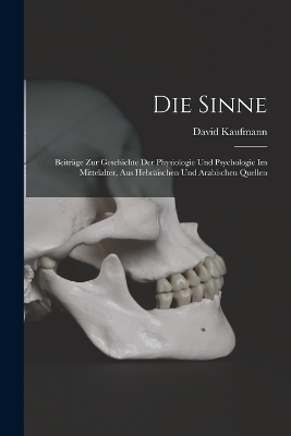 Die Sinne - David Kaufmann