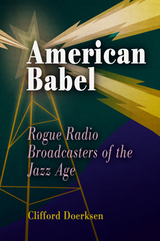 American Babel - Clifford J. Doerksen