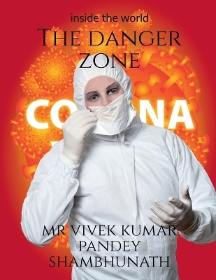 The Danger zone - MR Vivek