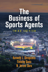 Business of Sports Agents -  Timothy Davis,  N. Jeremi Duru,  Kenneth L. Shropshire