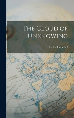 The Cloud of Unknowing - Evelyn Underhill