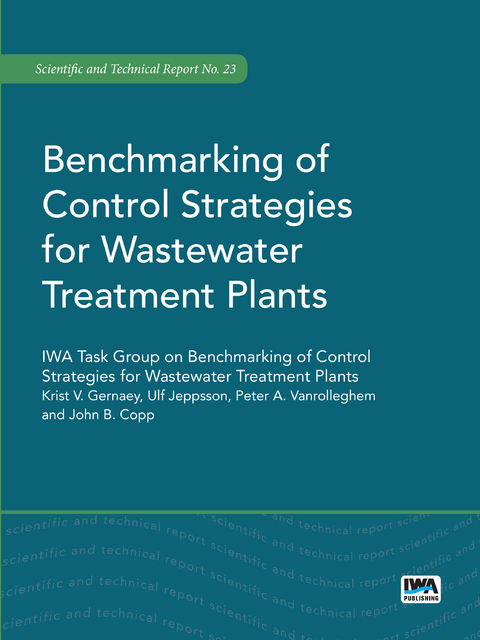 Benchmarking of Control Strategies for Wastewater Treatment Plants - 