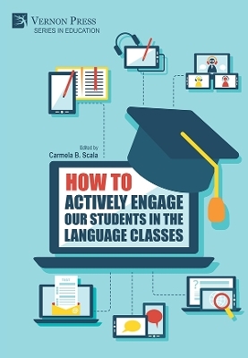 How to actively engage our students in the language classes - 