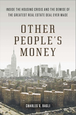 Other People's Money - Charles V. Bagli