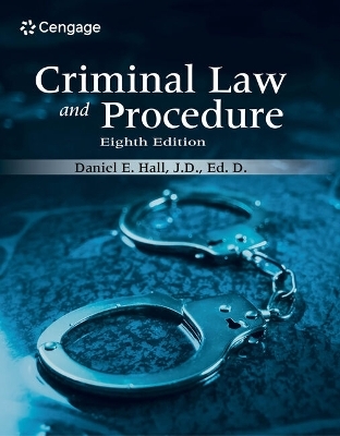 Criminal Law and Procedure, Loose-Leaf Version - Daniel E Hall