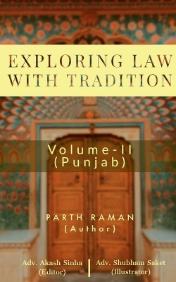 Exploring Law with Tradition - Parth Raman