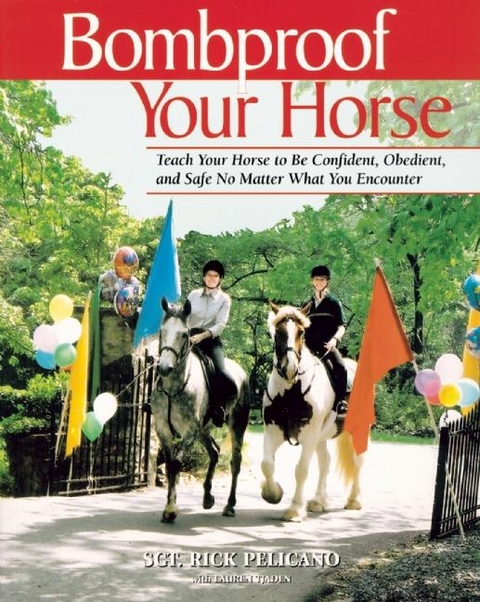 Bombproof Your Horse - Rick Pelicano