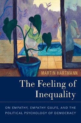 The Feeling of Inequality - Martin Hartmann