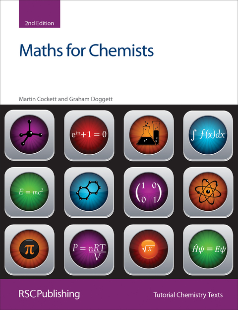 Maths for Chemists - UK) Cockett Martin (University of York,  Graham Doggett