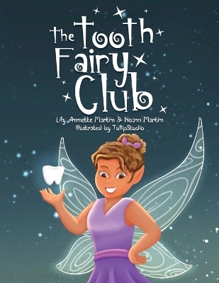 The Tooth Fairy Club - Noam Martin