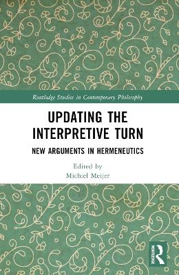 Updating the Interpretive Turn - 