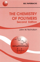 The Chemistry of Polymers - John Nicholson