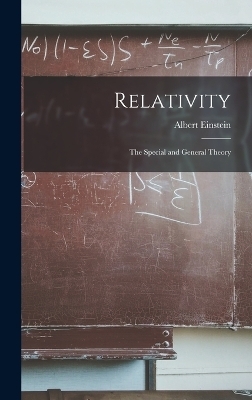 Relativity - Albert Einstein