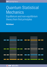 Quantum Statistical Mechanics - Phil Attard