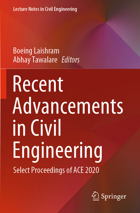 Recent Advancements in Civil Engineering - 