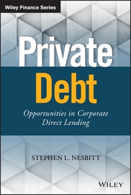 Private Debt - Stephen L. Nesbitt