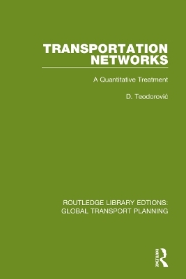 Transportation Networks - D. Teodorović