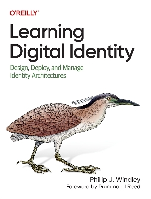 Learning Digital Identity - Phillip Windley