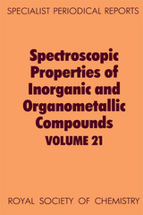 Spectroscopic Properties of Inorganic and Organometallic Compounds - 