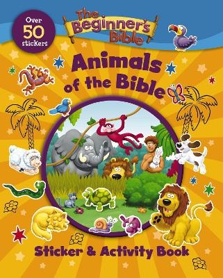 The Beginner's Bible Animals of the Bible Sticker and Activity Book -  The Beginner's Bible