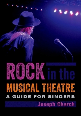 Rock in the Musical Theatre - Joseph Church