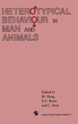 Heterotypical Behaviour in Man and Animals - 