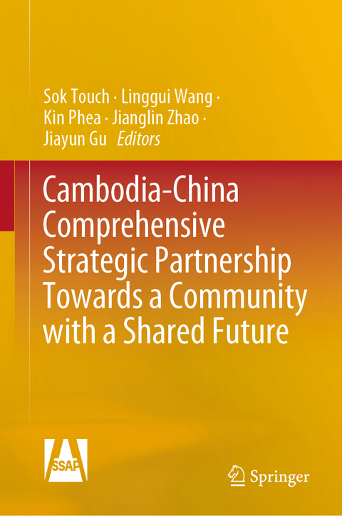 Cambodia-China Comprehensive Strategic Partnership Towards a Community with a Shared Future - 