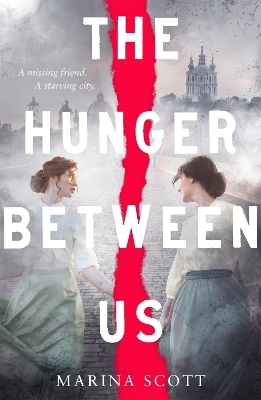 The Hunger Between Us - Marina Scott