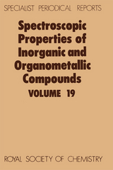 Spectroscopic Properties of Inorganic and Organometallic Compounds - 