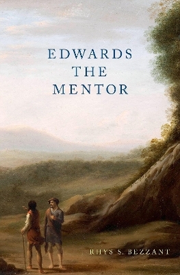 Edwards the Mentor - Rhys S. Bezzant