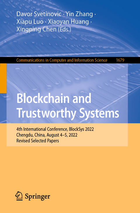 Blockchain and Trustworthy Systems - 