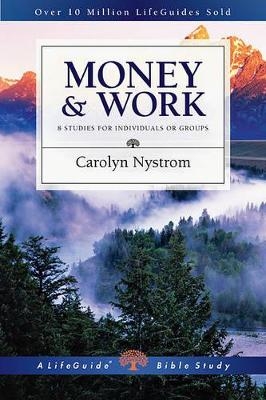 Money and Work - Carolyn Nystrom