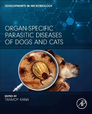 Organ-Specific Parasitic Diseases of Dogs and Cats - 