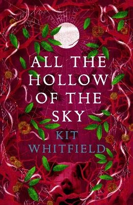 All the Hollow of the Sky - Kit Whitfield