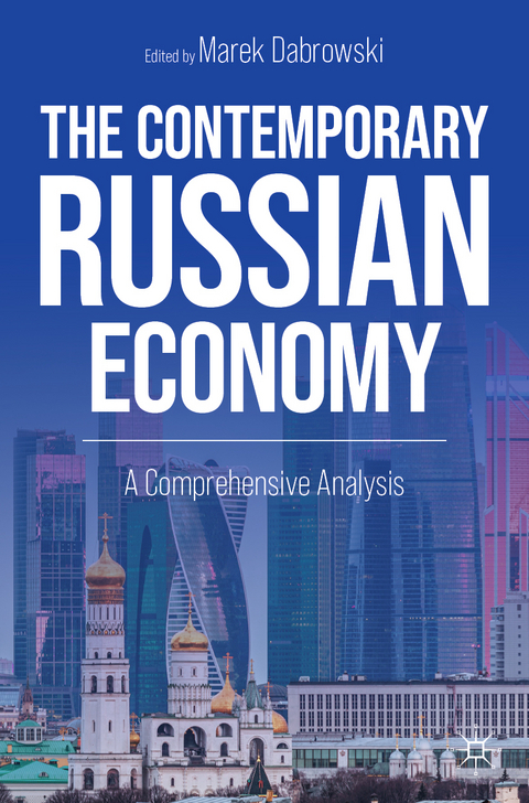 The Contemporary Russian Economy - 