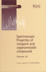 Spectroscopic Properties of Inorganic and Organometallic Compounds - 