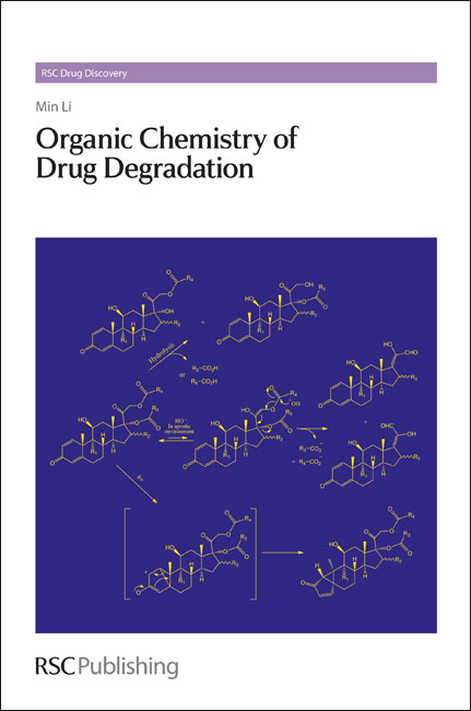 Organic Chemistry of Drug Degradation - Min Li