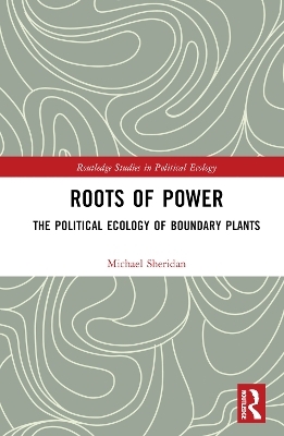 Roots of Power - Michael Sheridan