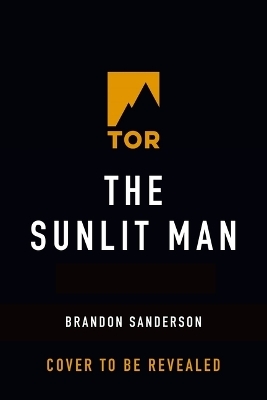 The Sunlit Man - Brandon Sanderson