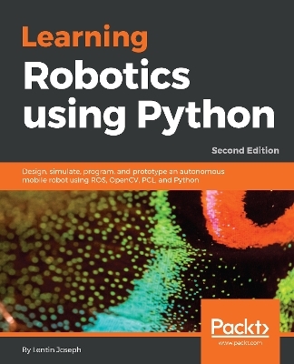 Learning Robotics using Python - Lentin Joseph