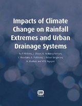 Impacts of Climate Change on Rainfall Extremes and Urban Drainage Systems - 