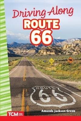 Driving Along Route 66 - Amanda Jackson Green