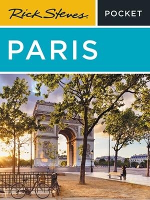 Rick Steves Pocket Paris (Fifth Edition) - Gene Openshaw, Rick Steves, Steve Smith