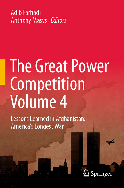 The Great Power Competition Volume 4 - 