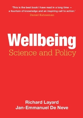 Wellbeing - Richard Layard, Jan-Emmanuel De Neve