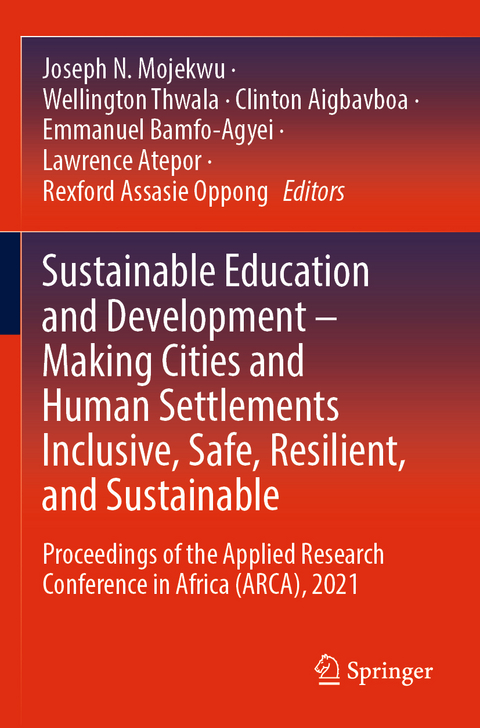 Sustainable Education and Development – Making Cities and Human Settlements Inclusive, Safe, Resilient, and Sustainable - 